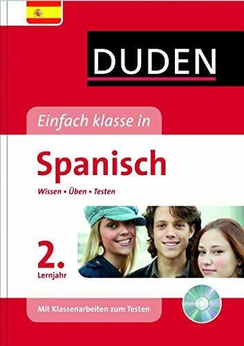 Einfach klasse in Spanisch 2. Lernjahr: Wissen – Üben – Testen (Duden - Einfach klasse)