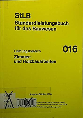 Standardleistungsbuch für das Bauwesen (StLB) / VOB- und EDV-gerechte Sammlung der gängigen Bauleistungen. Datenträger bedürfen eines AVA-Progammes: ... Datenträger... / Ausgabe Oktober 1978