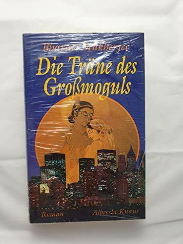 Die Träne des Grossmoguls