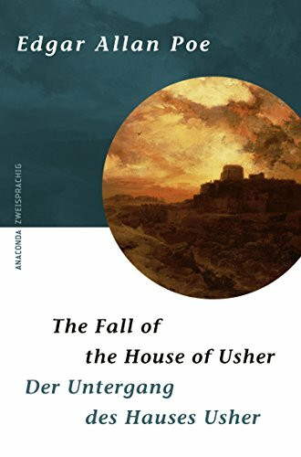 The Fall of the House of Usher / Der Untergang des Hauses Usher: 10 Erzählungen. Engl.-Dtsch