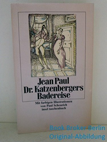 Dr. Katzenbergers Badereise