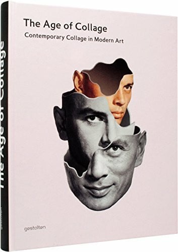 The Age of Collage: Contemporary Collage in Modern Art