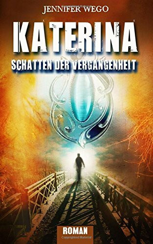 Katerina - Schatten der Vergangenheit