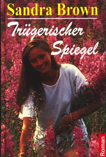 Trügerischer Spiegel