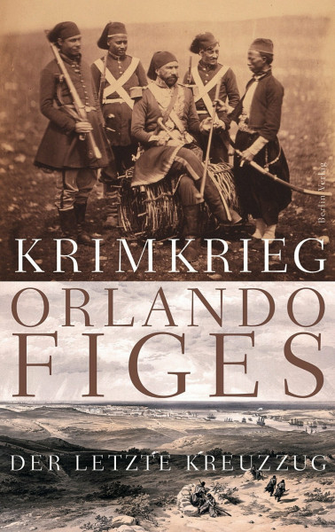 Krimkrieg: Der letzte Kreuzzug