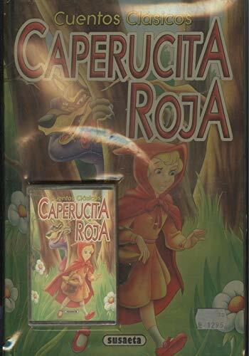 Caperucita Roja Caperucita Roja
