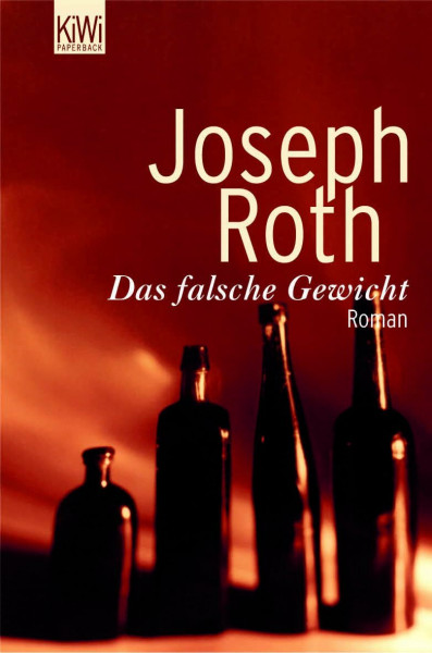 Das falsche Gewicht: Die Geschichte eines Eichmeisters. Roman