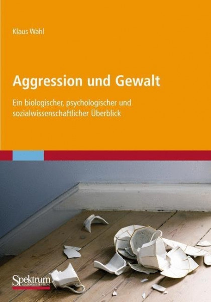 Aggression und Gewalt