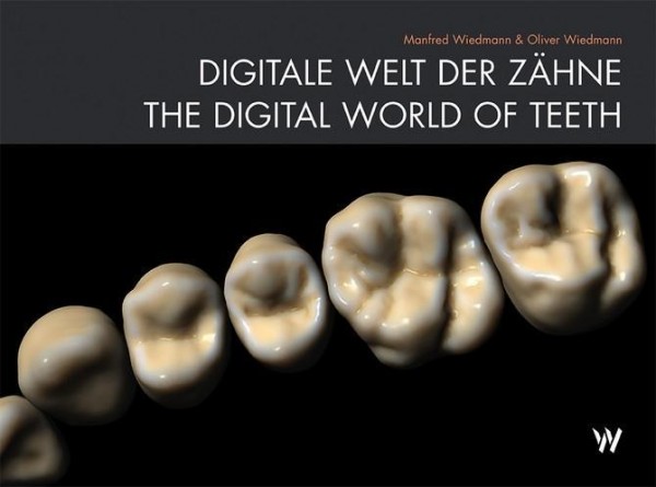 Digitale Welt Der Zähne / The Digital World Of Teeth