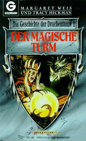 Die Geschichte der Drachenlanze: Der magische Turm