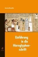 Einführung in die Hieroglyphenschrift
