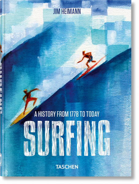 Surfing: 1778–Today. 45th Ed. (45th Edition)