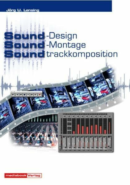 Sound-Design - Sound-Montage - Soundtrack-Komposition