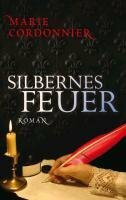 Silbernes Feuer