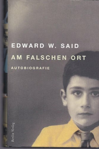 Am falschen Ort: Autobiografie