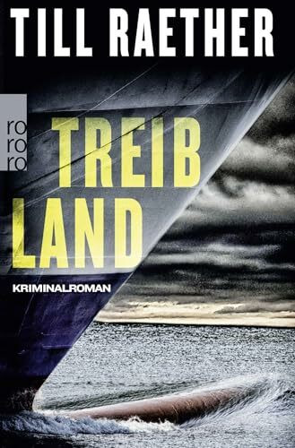 Treibland: Kriminalroman (Adam Danowski, Band 1)