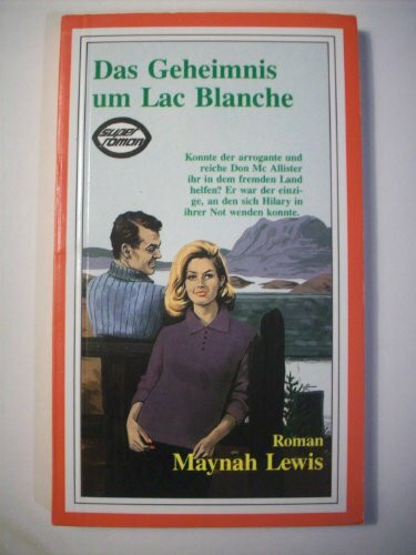 Das Geheimnis um Lac Blanche