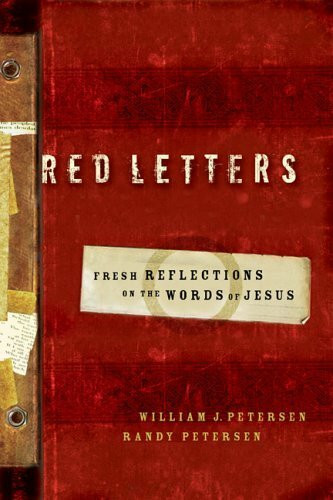 Red Letters: Fresh Reflections On The Words Of Jesus