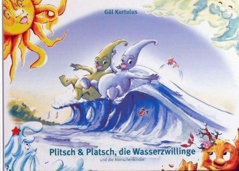 Die Kinder der vier Elemente 03. Plitsch & Platsch, die Wasserzwillinge