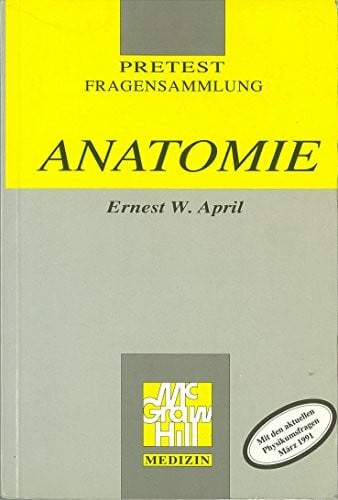 Anatomie. Pretest Fragensammlung