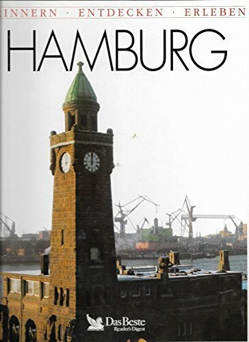 Hamburg: Erinnern - Entdecken - Erleben
