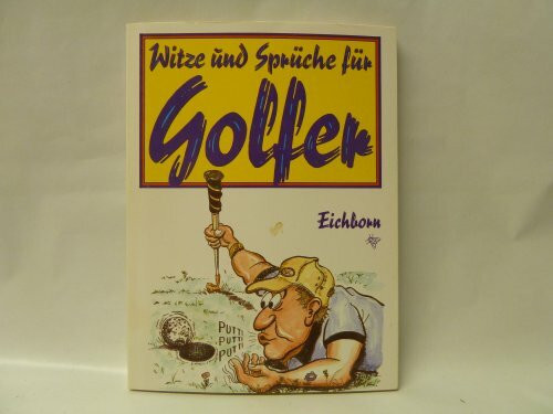 Witze und Sprüche für Golfer