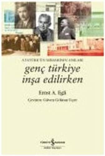 GENÇ TÜRKİYE İNŞA EDİLİRKEN