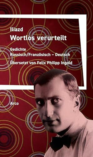 Wortlos verurteilt: Ausgewählte Gedichte