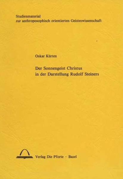 Der Sonnengeist Christus in der Darstellung Rudolf Steiners