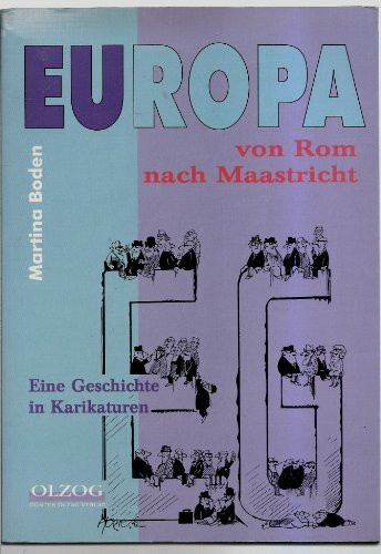 Europa von Rom nach Maastricht