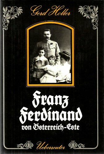 Franz Ferdinand von Österreich- Este