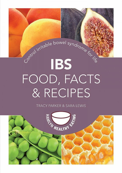 IBS: Food, Facts and Recipes: Control irritable bowel syndrome for life (Pyramid Paperbacks)