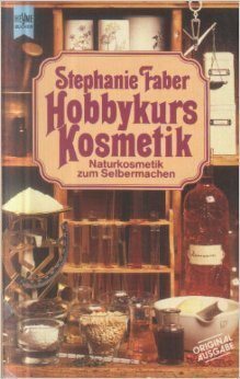 Hobbykurs Kosmetik. Naturkosmetik zum Selbermachen.