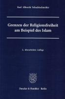 Grenzen der Religionsfreiheit am Beispiel des Islam