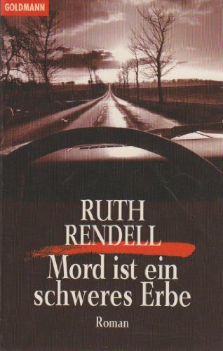 Mord ist ein schweres Erbe (Goldmann Krimi)
