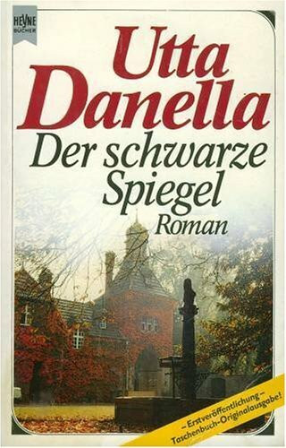 Der schwarze Spiegel. Roman.