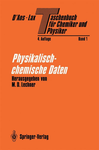 Taschenbuch für Chemiker und Physiker: Band I Physikalisch-chemische Daten