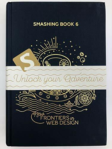 Smashing Book 6: New Frontiers In Web Design