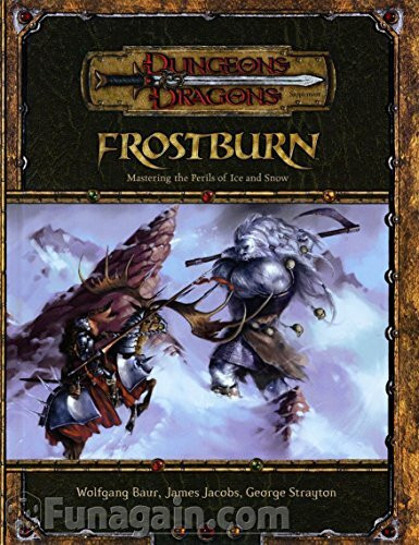 Frostburn: Mastering The Perils Of Ice And Snow (Dungeons & Dragons)