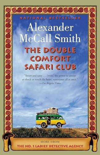 The Double Comfort Safari Club (No. 1 Ladies' Detective Agency Series, Band 11)