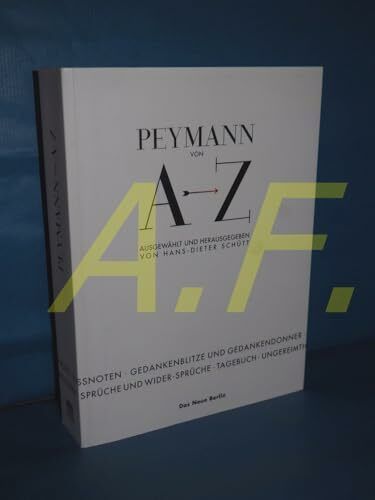 Peymann von A bis Z
