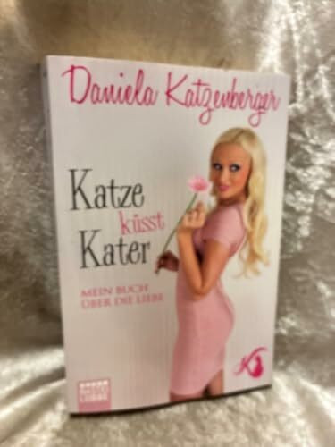 Katze küsst Kater: Mein Buch über die Liebe (Lübbe Sachbuch)