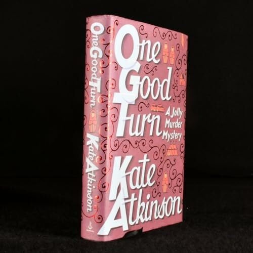 One Good Turn: A Novel