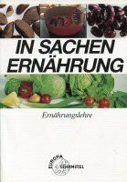 In Sachen Ernährung: Ernährungslehre für die Sekundarstufe I