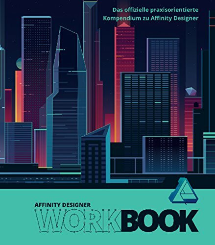 Affinity Designer Workbook (German Edition)