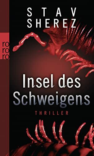 Insel des Schweigens: Thriller. Deutsche Erstausgabe