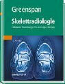 Skelettradiologie: Orthopädie, Traumatologie, Rheumatologie, Onkologie