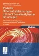 Partielle Differentialgleichungen und funktionalanalytische Grundlagen