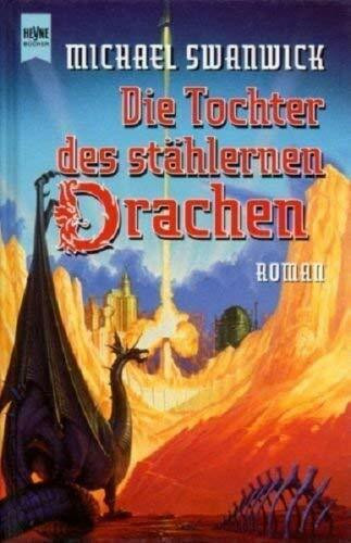 Die Tochter des stählernen Drachen