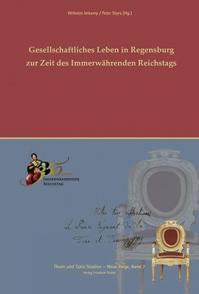 Gesellschaftliches Leben in Regensburg zur Zeit des Immerwährenden Reichtstags